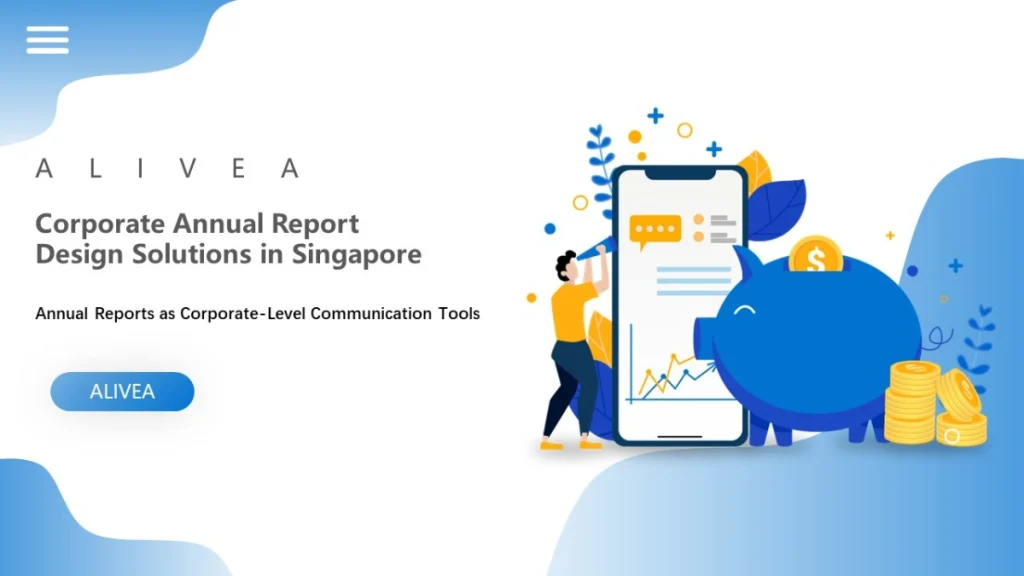 Corporate Annual Report Design Solutions in Singapore