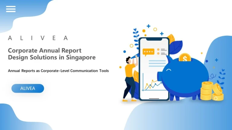 Corporate Annual Report Design Solutions in Singapore