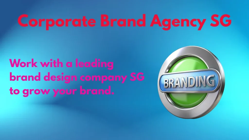 corporate brand agency sg