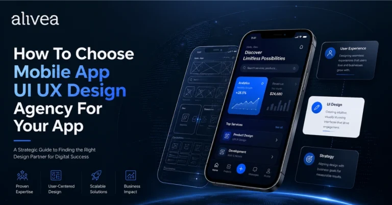 How to Choose Mobile App UI UX Agency for Your App