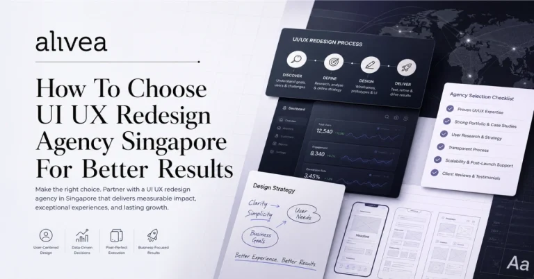 How to Choose UI UX Redesign Agency Singapore for Better Results